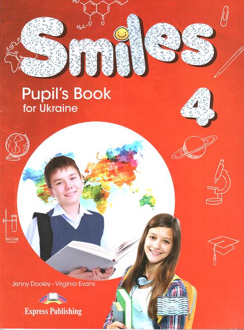 Підручник з англійської мови Smiles for Ukraine 4 Pupil's Book